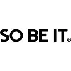 SO BE IT SO BE IT