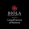 Biola University Crowell School of Business Biola University Crowell School of Business
