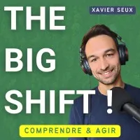 THE BIG SHIFT ! Podcast
