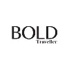 BOLD Traveller Magazine BOLD Traveller Magazine
