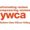 YWCA Golden Gate Silicon Valley YWCA Golden Gate Silicon Valley