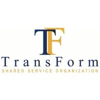TransForm Shared Service Organization TransForm Shared Service Organization