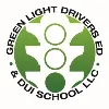 Green Light Drivers Ed & DUI School LLC Green Light Drivers Ed & DUI School LLC