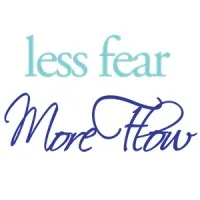 Less Fear, More Flow LLC