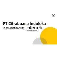 PT Citrabuana Indoloka (In association with Intertek)