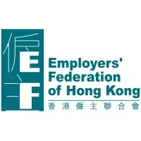 Employers' Federation of Hong Kong Employers' Federation of Hong Kong