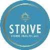 STRIVE HOME HEALTH. LLC STRIVE HOME HEALTH. LLC