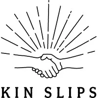 Kin Slips