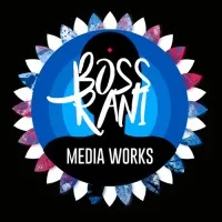Boss Rani Media Works Pvt. Ltd.