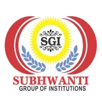 SUBHWANTI GROUP OF INSTITUTIONS