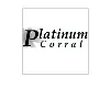 Platinum Corral LLC Platinum Corral LLC