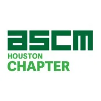 ASCM Houston Chapter ASCM Houston Chapter
