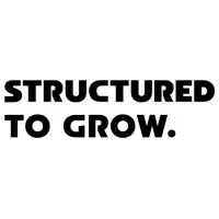 Structured To Grow Structured To Grow