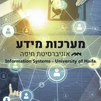 Department of Information Systems University of Haifa Department of Information Systems University of Haifa