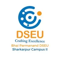 Bhai Parmanad DSEU Shakarpur campus -II Bhai Parmanad DSEU Shakarpur campus -II