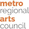 Metropolitan Regional Arts Council Metropolitan Regional Arts Council