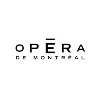 Opéra de Montréal Opéra de Montréal