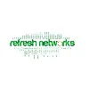 Refresh Networks