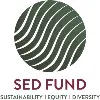 Sustainability, Equity and Diversity Fund (SED) Sustainability, Equity and Diversity Fund (SED)