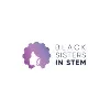 Black Sisters in STEM Black Sisters in STEM
