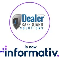 Dealer Safeguard Solutions Is Now Informativ