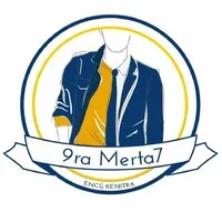 9ra Merta7 - ENCG Kenitra 9ra Merta7 - ENCG Kenitra