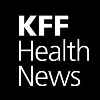 KFF Health News KFF Health News