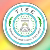 Tropical Innovative School of Excellence, Inc. Tropical Innovative School of Excellence, Inc.