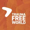 Trauma Free World Trauma Free World
