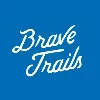 Brave Trails Brave Trails