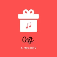 Gift a Melody