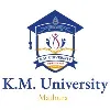 K.M. University, Mathura K.M. University, Mathura
