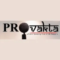 PROvakta- The Public Speaking Club of IIM Raipur