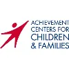 Achievement Centers for Children & Families Achievement Centers for Children & Families