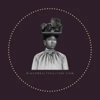 THE OFFICE OF BLACK WEALTH CULTURE 