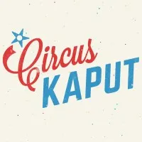 Circus Kaput Circus Kaput