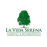La Vida Serena Nursing and Rehabilitation