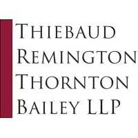Thiebaud Remington Thornton Bailey LLP