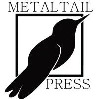 Metaltail Press