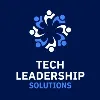 Tech Leadership Solutions Tech Leadership Solutions