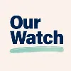 Our Watch Our Watch