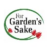 For Garden's Sake For Garden's Sake