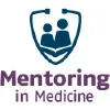 Mentoring in Medicine Mentoring in Medicine