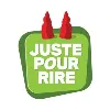 Just For Laughs / Juste pour rire Just For Laughs / Juste pour rire