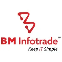 BM INFOTRADE PRIVATE LIMITED BM INFOTRADE PRIVATE LIMITED