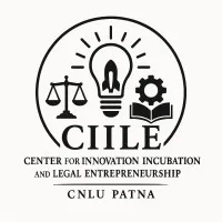 Centre for Innovation Incubation and Legal Entrepreneurship CNLU Centre for Innovation Incubation and Legal Entrepreneurship CNLU