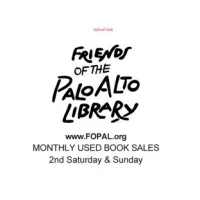 Friends of the Palo Alto Library Friends of the Palo Alto Library