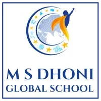 M S Dhoni Global School