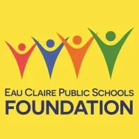 Eau Claire Public Schools Foundation Inc Eau Claire Public Schools Foundation Inc