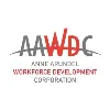 Anne Arundel Workforce Development Corporation Anne Arundel Workforce Development Corporation